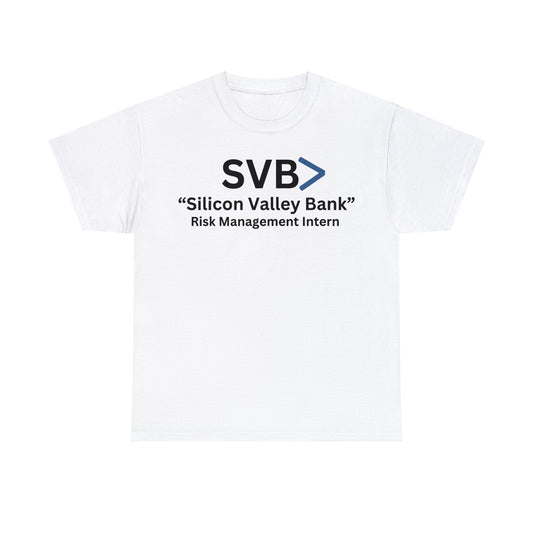 SVB “Silicon Valley Bank” Risk Management Intern  (T-Shirt)