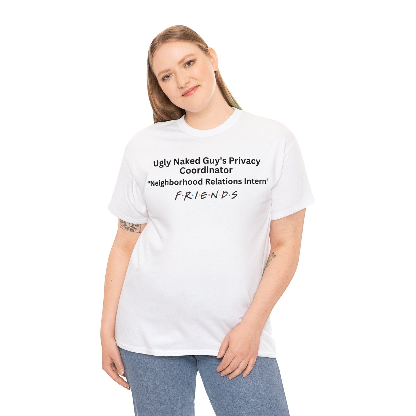 Ugly Naked Guy's Privacy Coordinator “Neighborhood Relations Intern" (T-Shirt)