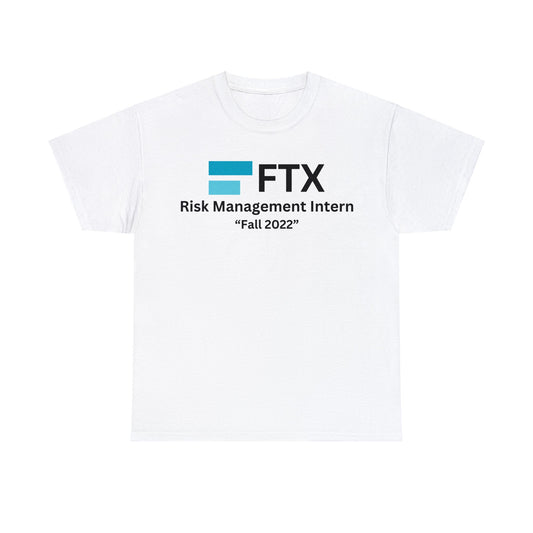 FTX Risk Management Intern (T-Shirt)